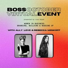 Load image into Gallery viewer, Boss October Virtual Event 2021
